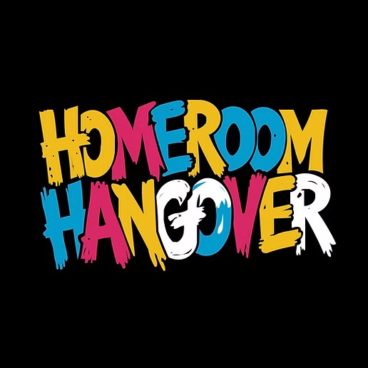 Homeroom Hangover, local band